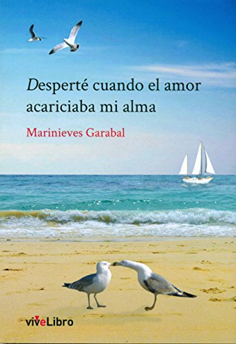 Stock image for DESPERT CUANDO EL AMOR ACARICIABA MI ALMA for sale by KALAMO LIBROS, S.L.