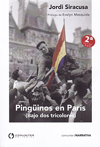 Stock image for PINGINOS EN PARIS/BAJO DOS TRICOLORES for sale by Hilando Libros