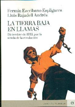 Imagen de archivo de Tierra Baja En Llamas, La-diciembre De 1933 (es Un Decir) a la venta por RecicLibros