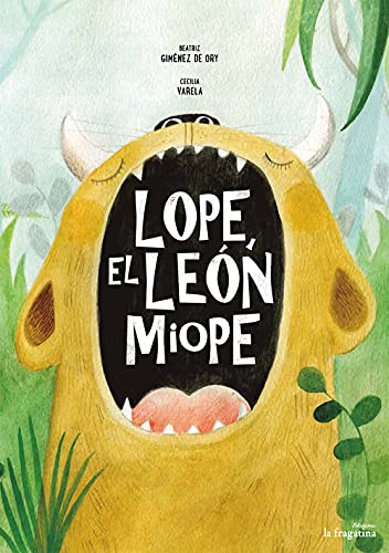 Imagen de archivo de Lope, el len miope (Spanish Edition) a la venta por Irish Booksellers