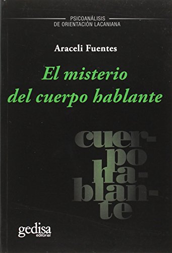 Imagen de archivo de EL MISTERIO DEL CUERPO HABLANTE a la venta por KALAMO LIBROS, S.L.