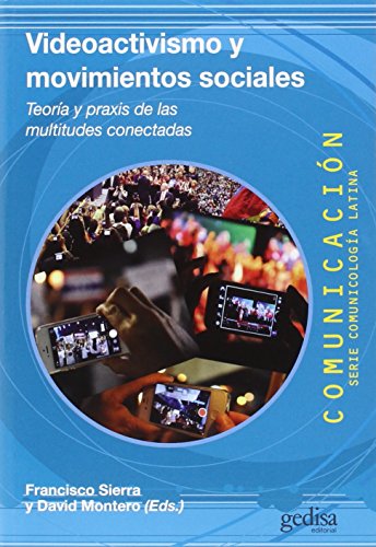 Imagen de archivo de VIDEOACTIVISMO Y MOVIMIENTOS SOCIALES a la venta por KALAMO LIBROS, S.L.