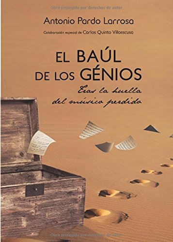 Imagen de archivo de El Bal de los genios, tras la huella del msico perdido (Spanish Edition) a la venta por Iridium_Books