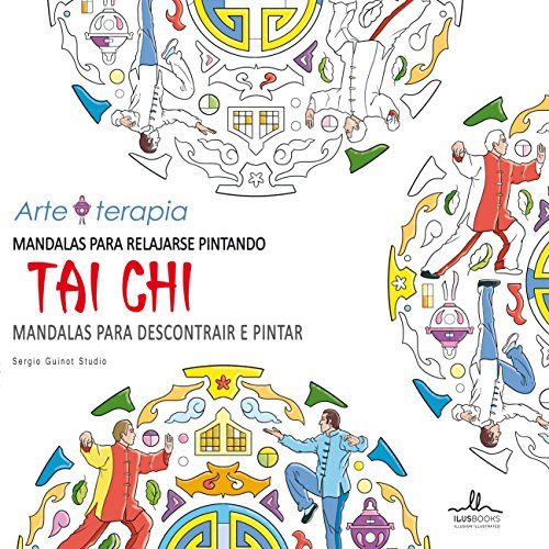 Imagen de archivo de MANDALAS PARA RELAJARSE PINTANDO TAI CHI a la venta por KALAMO LIBROS, S.L.