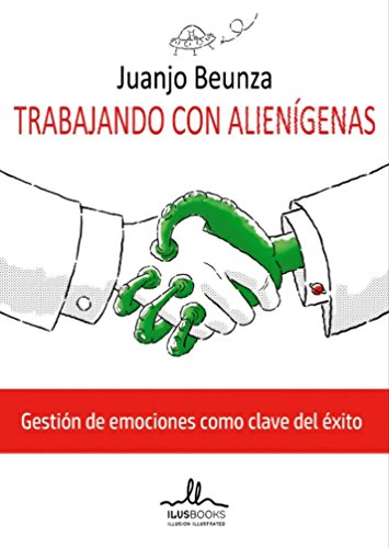 Imagen de archivo de TRABAJANDO CON ALIENIGENAS a la venta por Iridium_Books