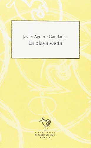 Stock image for LA PLAYA VACIA for sale by KALAMO LIBROS, S.L.