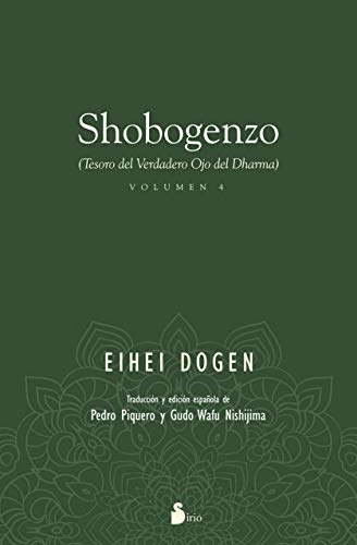 Stock image for SHOBOGENZO "VOLUMEN 4" for sale by Siglo Actual libros