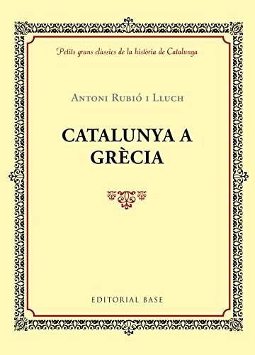 Stock image for Catalunya a grecia for sale by Iridium_Books