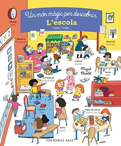 Stock image for Un mn mgic per descobrir. L'escola. Catal/Angls (Base Kids, Band 24) for sale by medimops
