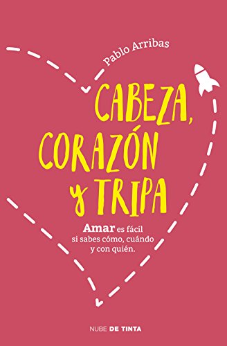 Beispielbild fr Cabeza, coraz n y tripa : amar es fácil si sabes c mo, cuándo y con qui n zum Verkauf von WorldofBooks