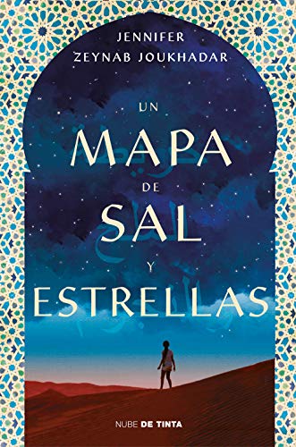 9788416588374: Un mapa de sal y estrellas / The Map of Salt and Stars (Spanish Edition)