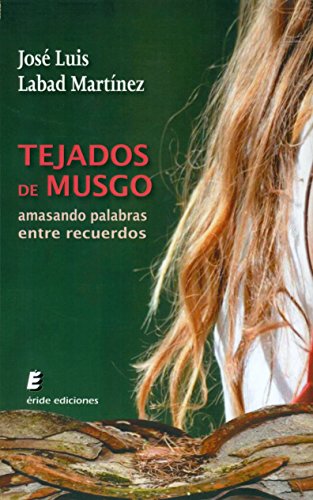 Stock image for Tejados de musgo for sale by LIBRERIA PETRARCA
