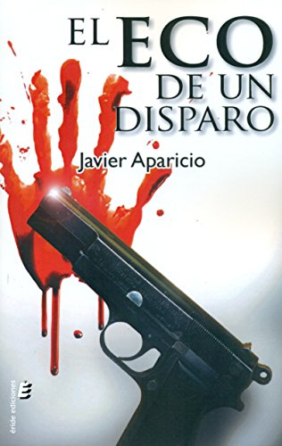 Stock image for ECO DE UN DISPARO, EL. for sale by KALAMO LIBROS, S.L.