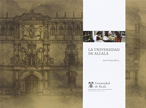 Beispielbild fr La Universidad de Alcal zum Verkauf von AG Library