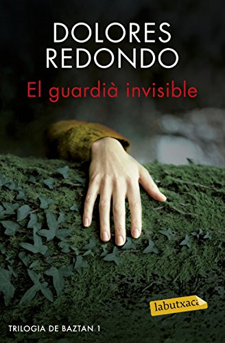 Beispielbild fr El guardi invisible: Trilogia de Baztan 1 zum Verkauf von Ammareal