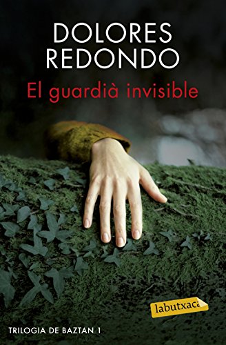 Stock image for El guardi invisible : Trilogia de Baztan 1 for sale by medimops