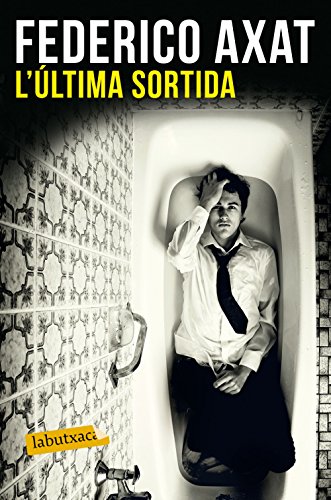 9788416600786: L'ltima sortida (LABUTXACA)