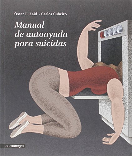 Stock image for MANUAL DE AUTOAYUDA PARA SUICIDAS for sale by KALAMO LIBROS, S.L.