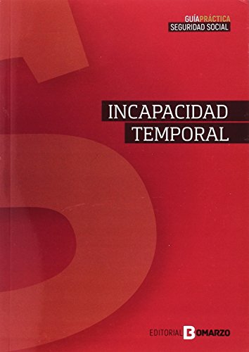 Stock image for GUA PRCTICA DE INCAPACIDAD TEMPORAL for sale by Zilis Select Books