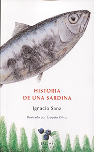 Beispielbild fr Historia de una sardina zum Verkauf von Agapea Libros