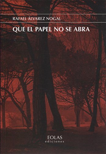 Stock image for QUE EL PAPEL NO SE ABRA for sale by AG Library