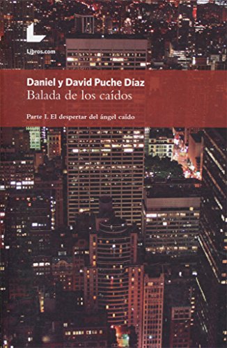 Beispielbild fr BALADA DE LOS CAIDOS. PARTE I zum Verkauf von Hilando Libros