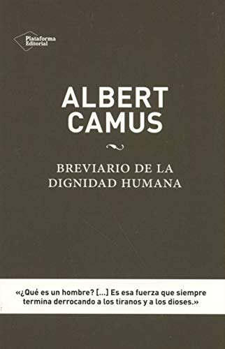 Beispielbild fr BREVIARIO DE LA DIGNIDAD HUMANA zum Verkauf von KALAMO LIBROS, S.L.