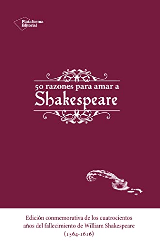 Imagen de archivo de 50 Razones Para Amar A Shakespeare a la venta por RecicLibros