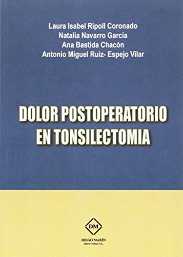 Imagen de archivo de DOLOR POSTOPERATORIO EN TONSILECTOMIA a la venta por Antrtica