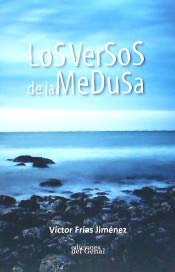 Imagen de archivo de LOS VERSOS DE LA MEDUSA a la venta por Libreria HYPATIA BOOKS