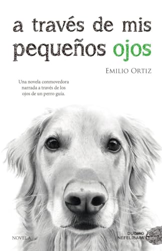 Imagen de archivo de A travs de mis pequeos ojos (Spanish Edition) a la venta por GF Books, Inc.