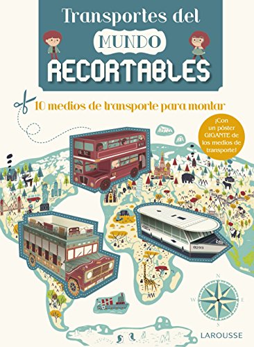 9788416641482: Transportes del mundo recortables (Larousse - Infantil / Juvenil - Castellano - A Partir De 8 Aos)