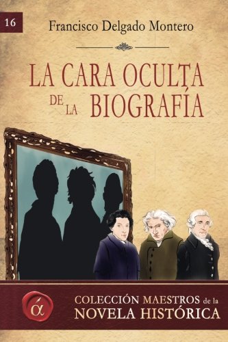 Stock image for La cara oculta de la biografa for sale by Moshu Books