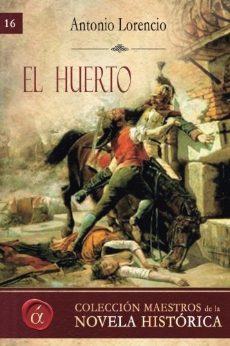 Imagen de archivo de El huerto a la venta por Revaluation Books