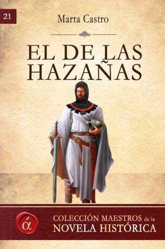 Beispielbild fr HERNN PREZ DEL PULGAR, EL DE LAS HAZAAS zum Verkauf von Zilis Select Books