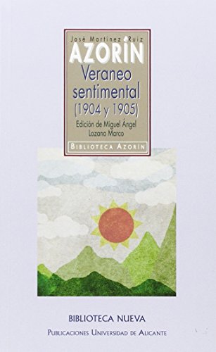 Stock image for VERANEO SENTIMENTAL (1904 Y 1905) for sale by KALAMO LIBROS, S.L.