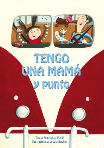 9788416648023: Tengo una mam y punto (Spanish Edition)