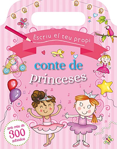 9788416648153: Escriu el teu propi conte de princeses