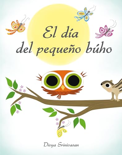 9788416648313: El da del pequeo buho/ Little Owl's Day