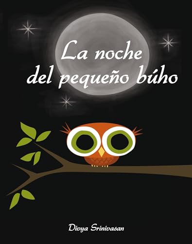 Stock image for La noche del peque�o b�ho (PICARONA) (Spanish Edition) for sale by 8trax Media