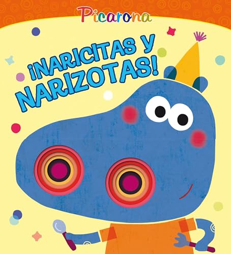 Stock image for NARICITAS Y NARIZOTAS! for sale by KALAMO LIBROS, S.L.