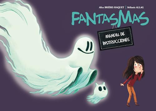 Stock image for Fantasmas : Manual de Instrucciones for sale by Better World Books: West