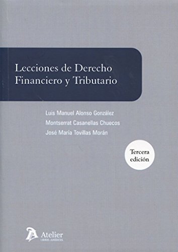 Stock image for LECCIONES DE DERECHO FINANCIERO Y TRIBUTARIO 3 EDICIN for sale by Zilis Select Books