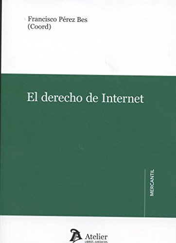 9788416652075: El derecho de Internet