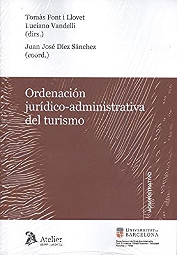 Stock image for ORDENACIN JURDICO-ADMINISTRATIVA DEL TURISMO for sale by AG Library