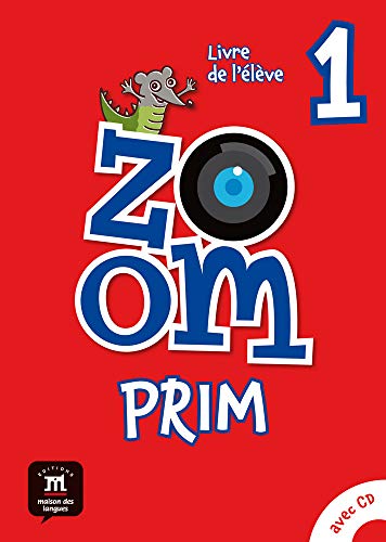 Imagen de archivo de Zoom Prim 1 Livre de l lve a la venta por Revaluation Books