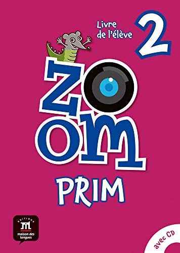 Imagen de archivo de Zoom Prim 2 Livre de l lve a la venta por medimops