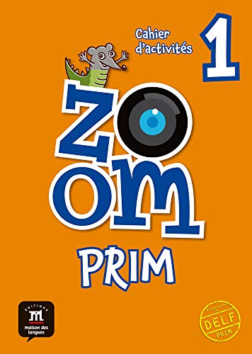 Imagen de archivo de Zoom prim 1. Cahier d'activits a la venta por Revaluation Books