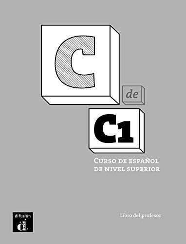 Stock image for C de C1 libro del profesor (ELE NIVEAU ADULTE TVA 5,5%) (French Edition) for sale by Mispah books
