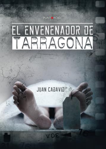 Stock image for EL ENVENENADOR DE TARRAGONA for sale by Zilis Select Books